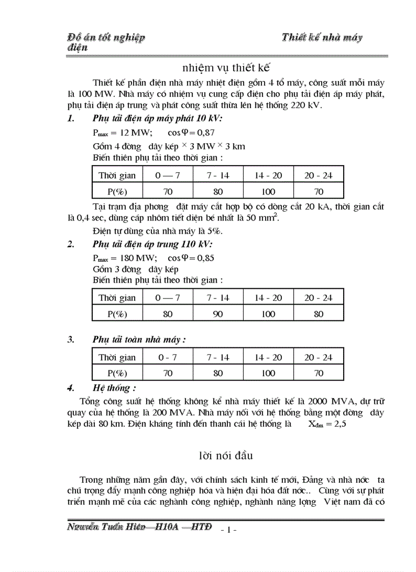 Thiết kế phần điện nhà máy nhiệt điện gồm 4 tổ máy công suất mỗi máy là 100 MW