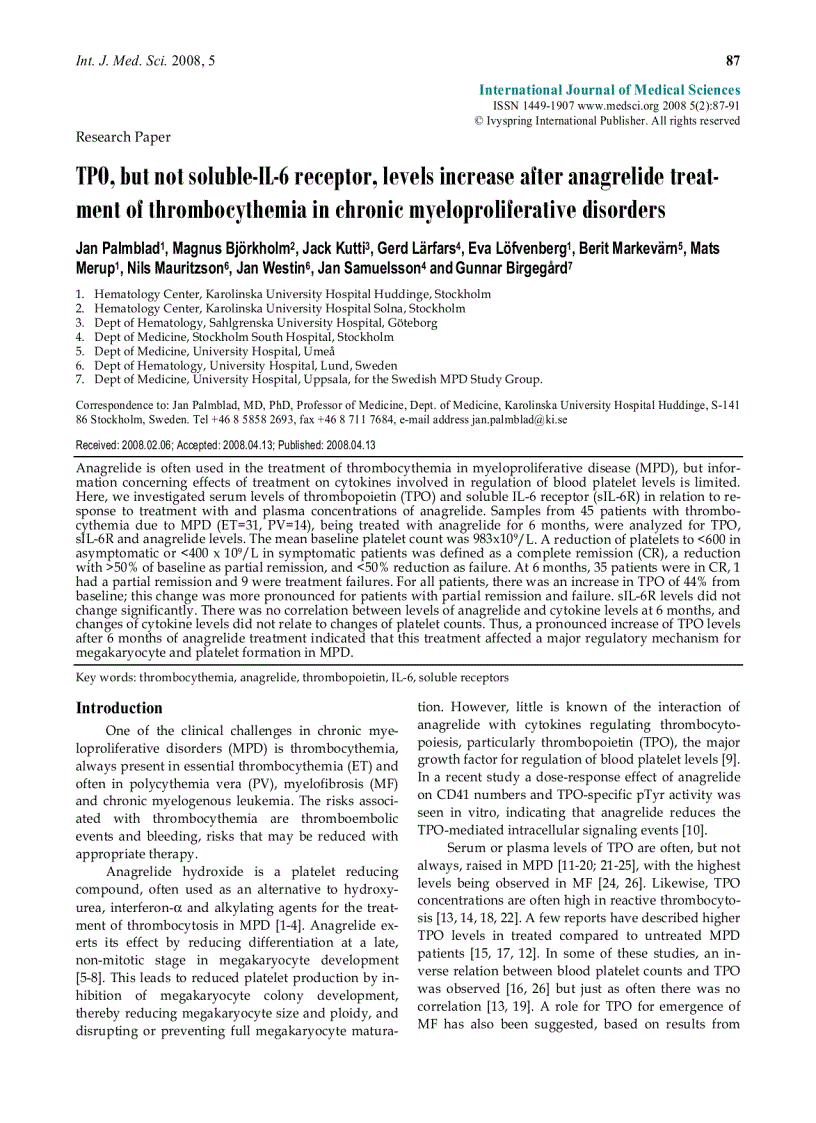 Báo cáo y học TPO but not soluble IL 6 receptor levels increase after anagrelide treatment of thrombocythemia in chronic myeloproliferative disorders