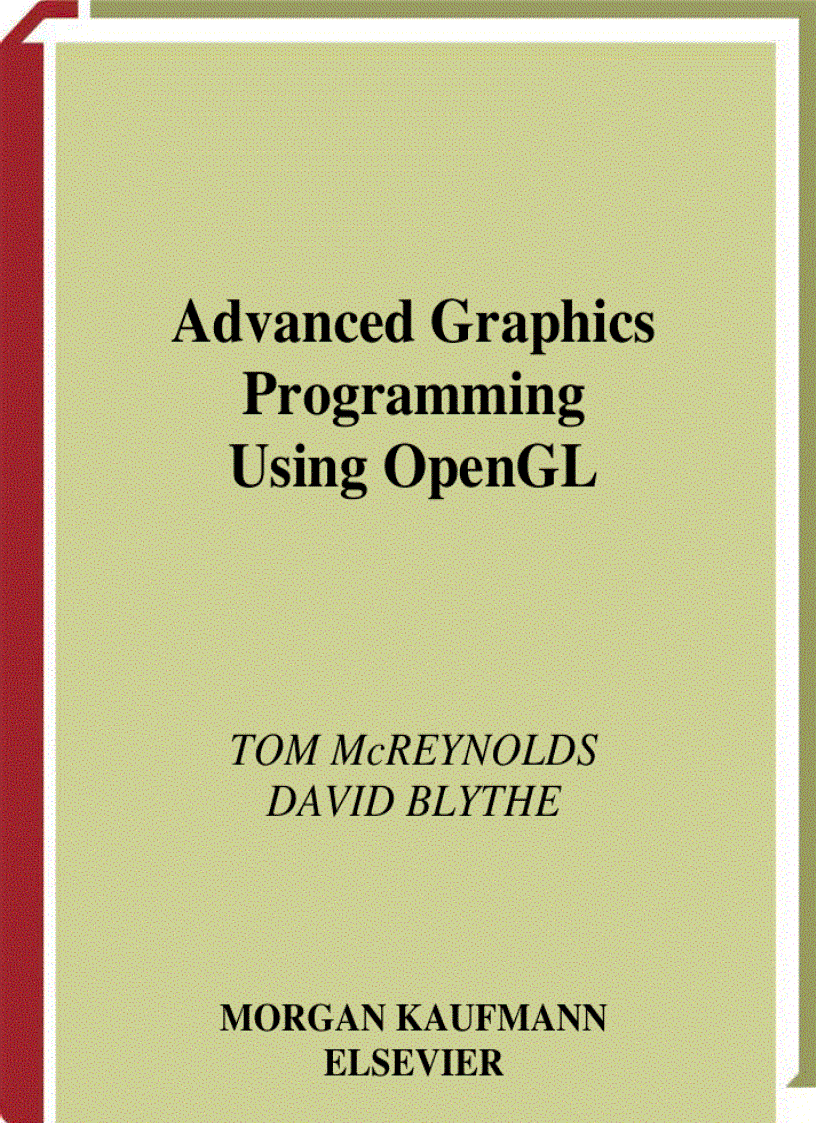 Advanced Graphic Programming Using OpenGL