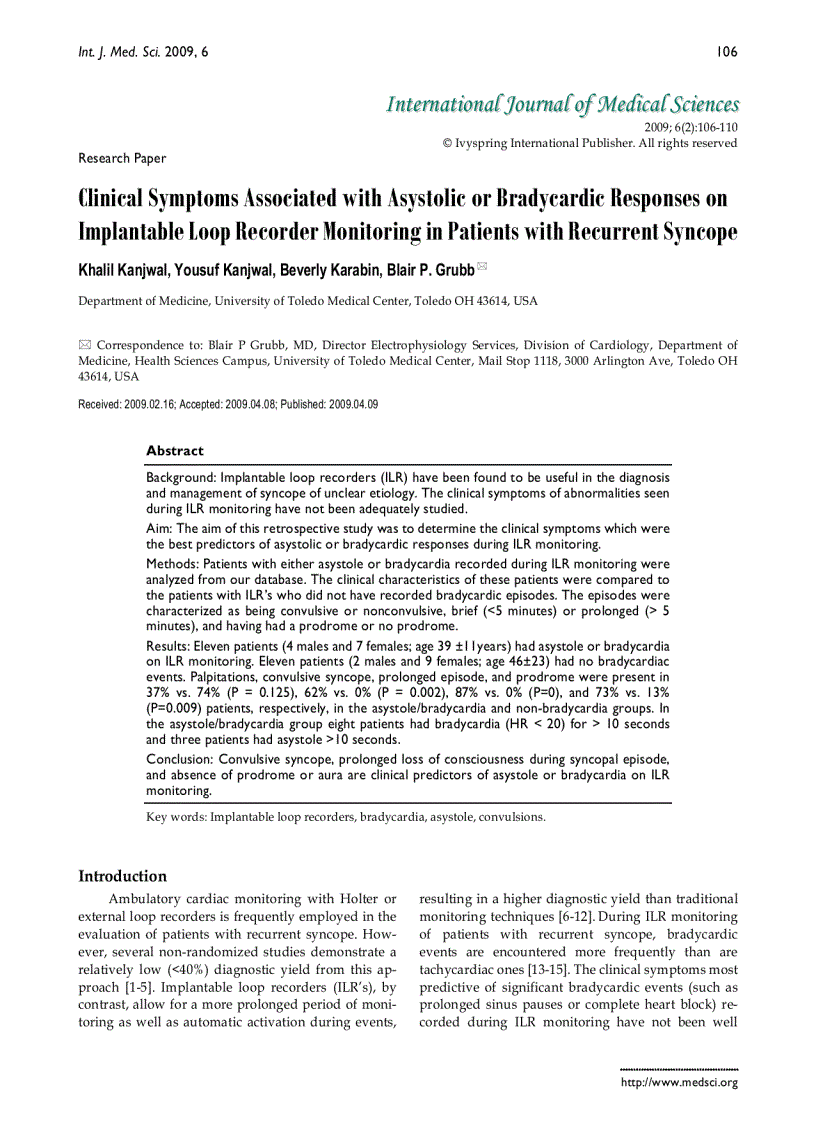 Báo cáo y học Clinical Symptoms Associated with Asystolic or Bradycardic Responses on Implantable Loop Recorder Monitoring in Patients with Recurrent Syncope