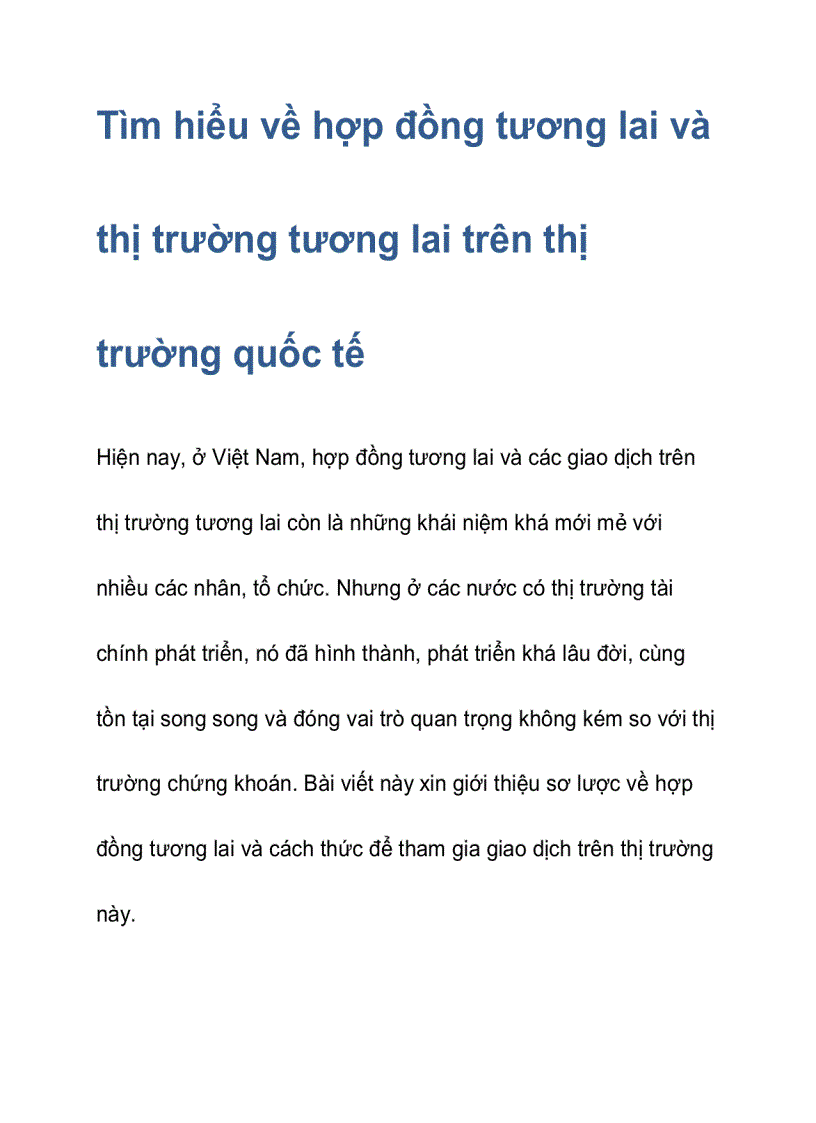 Tìm hiểu về hợp đồng tương lai và thị trường tương lai