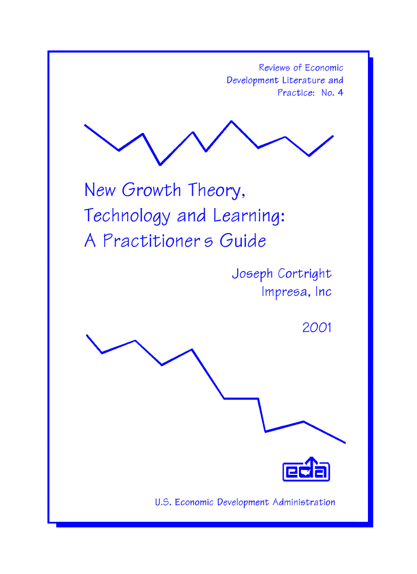 New Growth Theory Technology and Learning A Practitioner s Guide