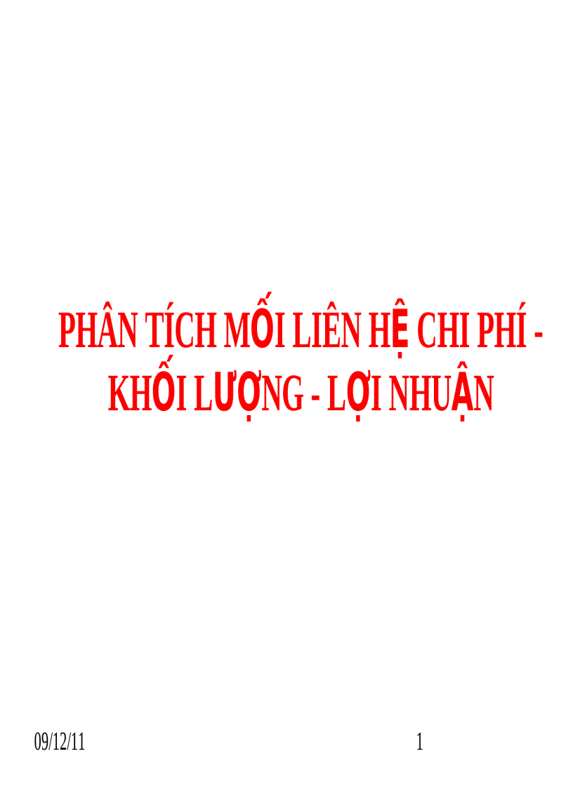 Phân tích mối liên hệ chi phí khối lượng lợi nhuận