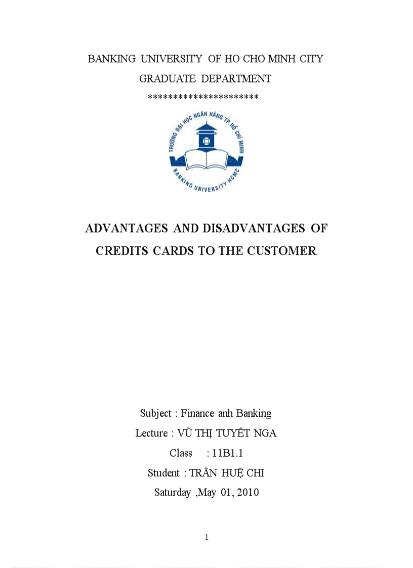 Tiểu luận ADVANTAGES AND DISADVANTAGES OF CREDITS CARDS TO THE CUSTOMER