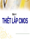 Thiêt́ Lâp̣ CMOS