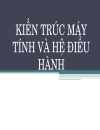 Kiến trúc máy tính và hệ điều hành