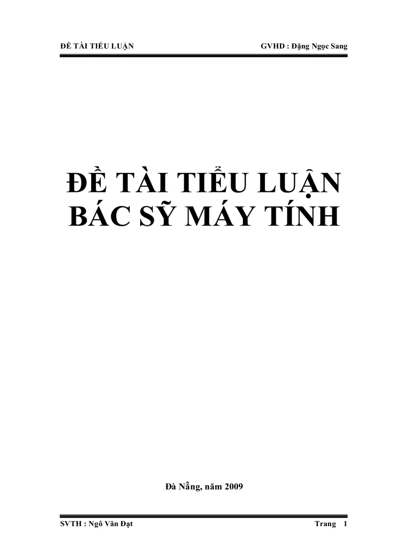 Đề tài tiểu luận bác sỹ máy tính