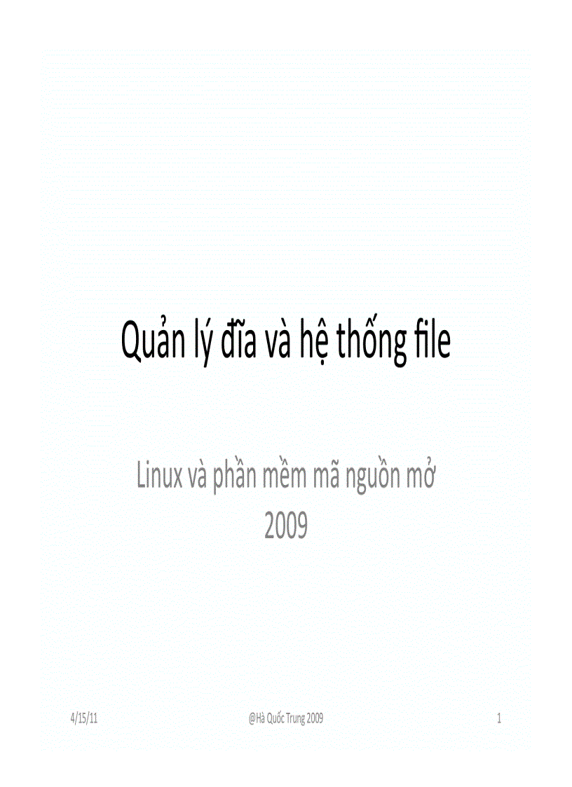 Quản lý đĩa và hệ thống file