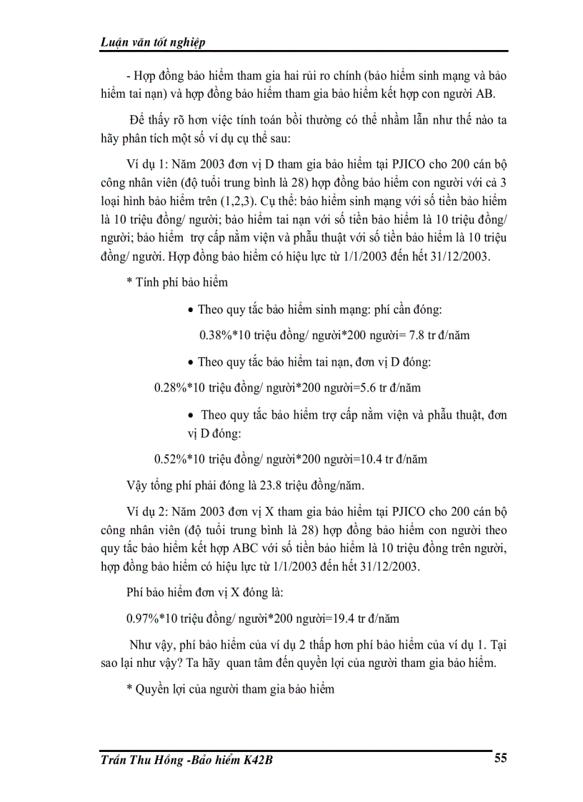 Cách tính phí bảo hiểm và Tình hình chi trả tiền trong BHCN PNT tại PJICO 1999 2003