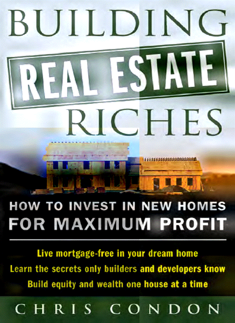 Building Real Estate Riches