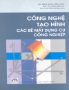 Công nghệ tạo hình các bề mặt dụng cụ công nghiệp Bành Tiến Long