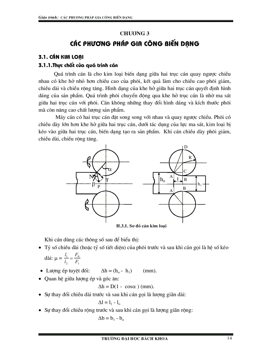 Các phương pháp gia công biến dạng CÁC PHƯƠNG PHÁP GIA CÔNG BIẾN DẠNG