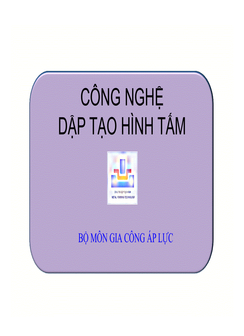 Công nghệ dập tạo hình tấm