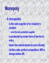 Perfect competition and monopoly The limiting cases of market structure