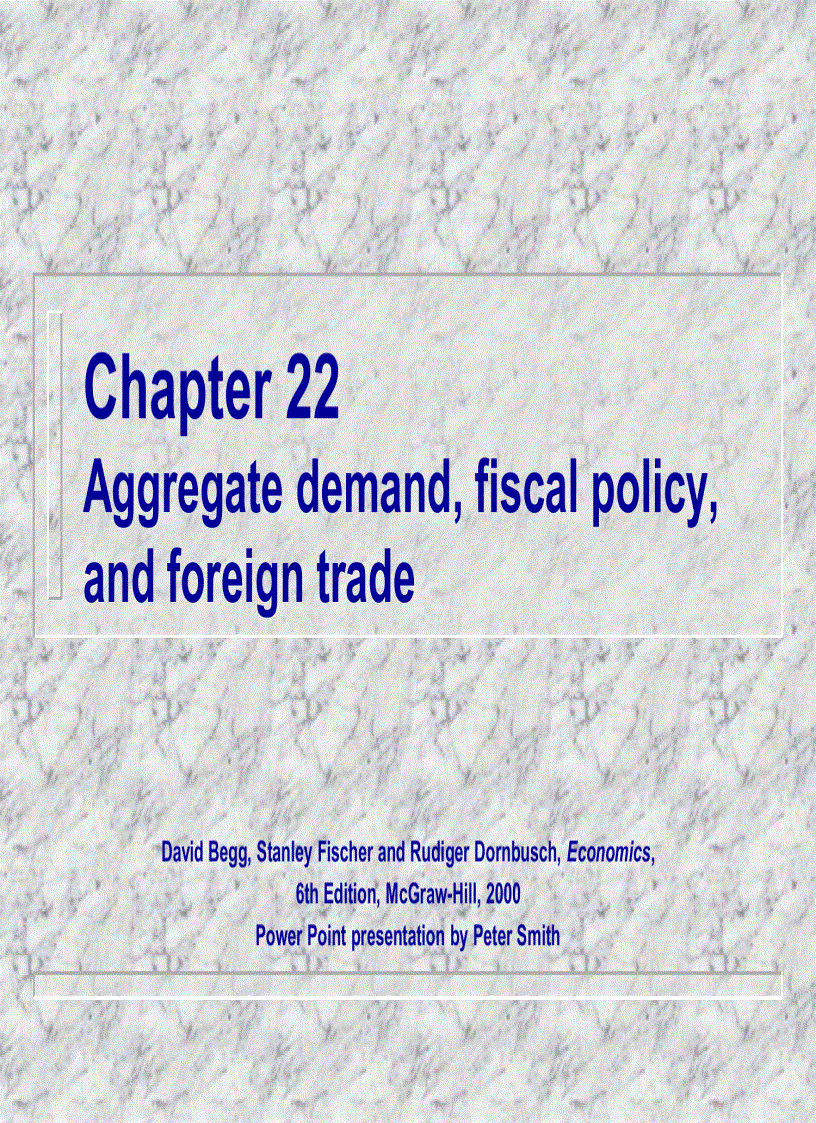 Aggregate demand fiscal policy and foreign trade