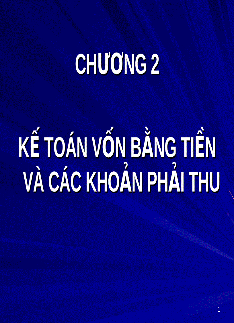 Kế toán vốn bằng tiền khoản phải thu