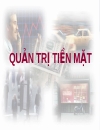 Quản trị tiền mặt 1