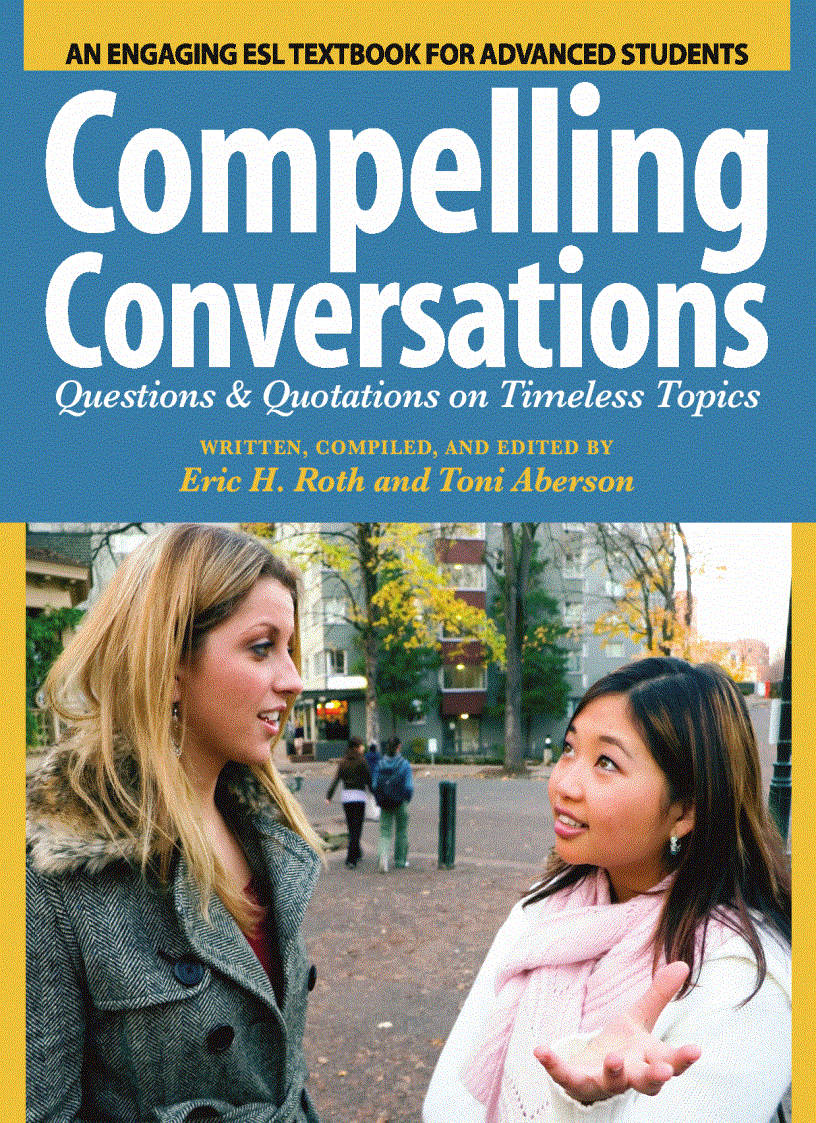 Compelling Conversations