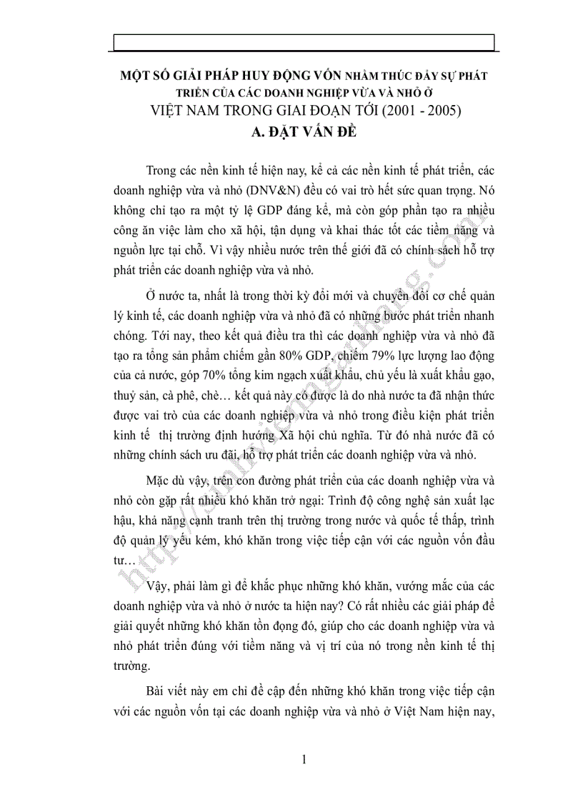 Một số giải pháp huy động vốn nhằm thúc đẩy sự phát triển của các doanh nghiệp vừa và nhỏ ở việt nam trong giai đoạn tới 2001 2005
