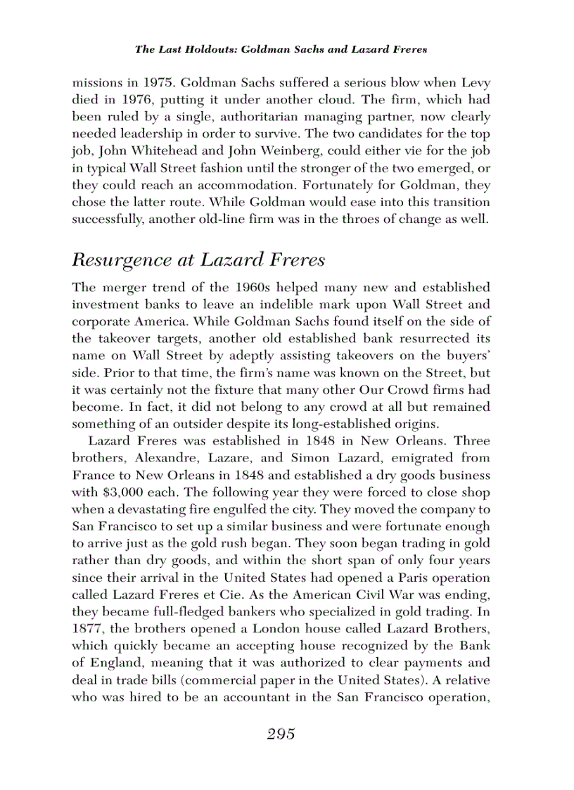 The Last Holdouts Goldman Sachs and Lazard Freres