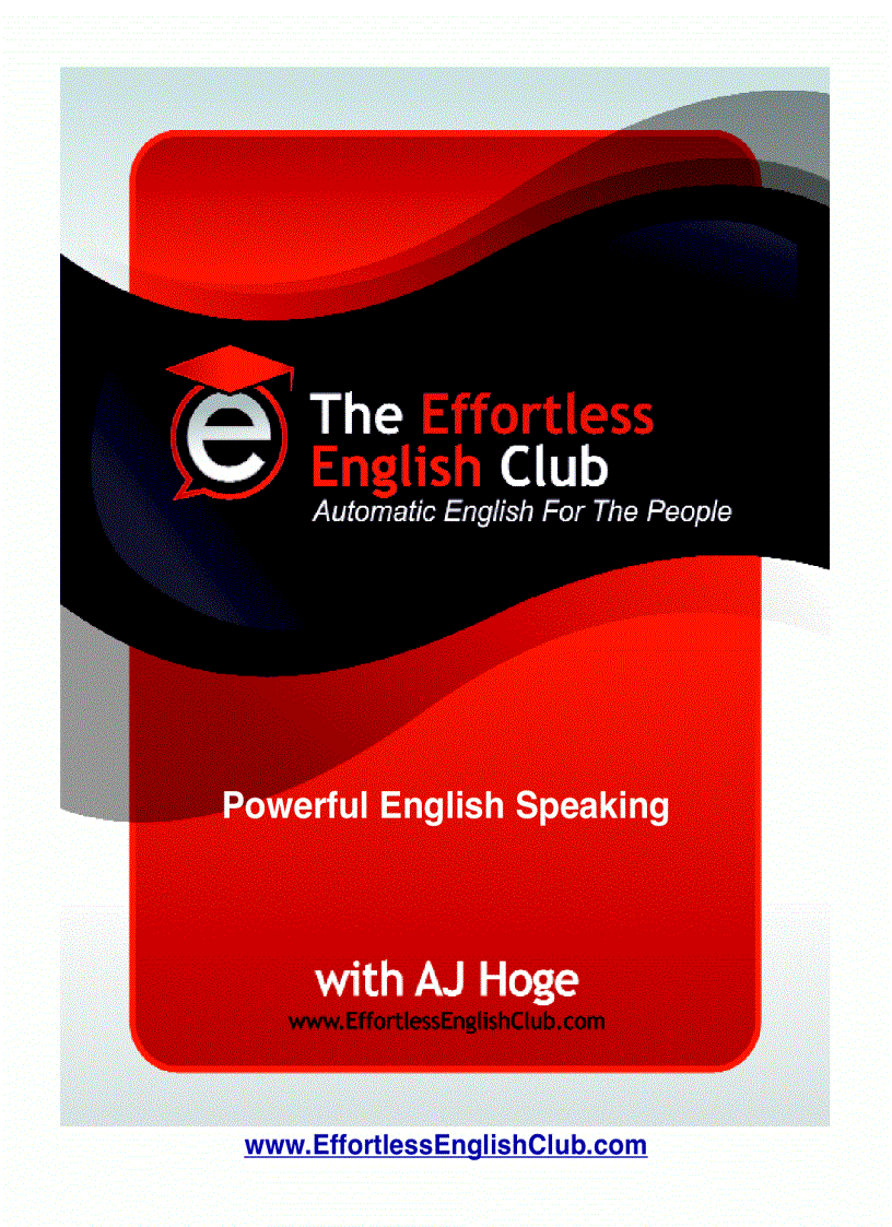 The Effortless English Club