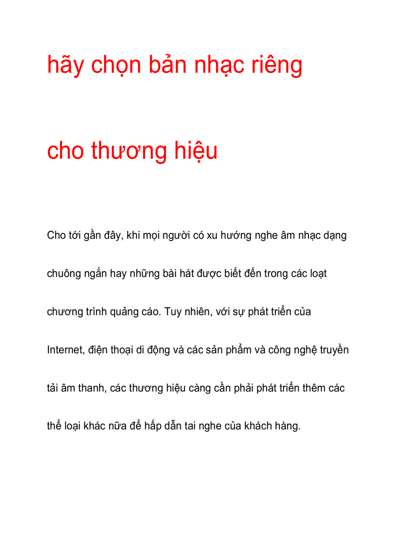 Hãy chọn bản nhạc riêng cho thương hiệu