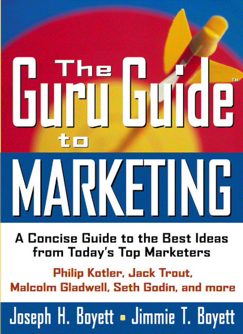 The guru guide to markting