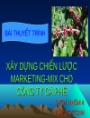 Xây dựng chiến lược marketing mix cho công ty cafe