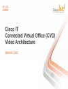 Cisco IT Connected Virtual Office CVO Video Architecture