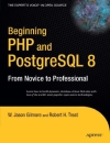 Beginning PHP and PostgreSQL 8 From Novice to Professional