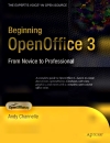 Beginning OpenOffice 3 From Novice to Professional