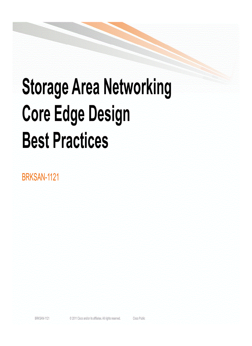 Storage Area Networking Core Edge Design Best Practices