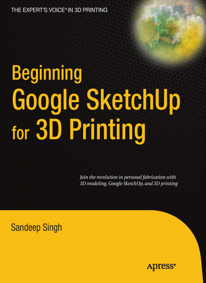 Beginning Google SketchUp for 3D Printing