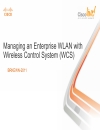 Managing an Enterprise WLAN with Wireless Control System WCS