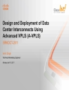 Design and Deployment of Data Center Interconnects Using Advanced VPLS A VPLS