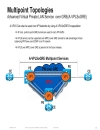 Design and Deployment of Data Center Interconnects Using Advanced VPLS A VPLS