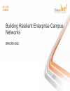 Building Resilient Enterprise Campus Networks