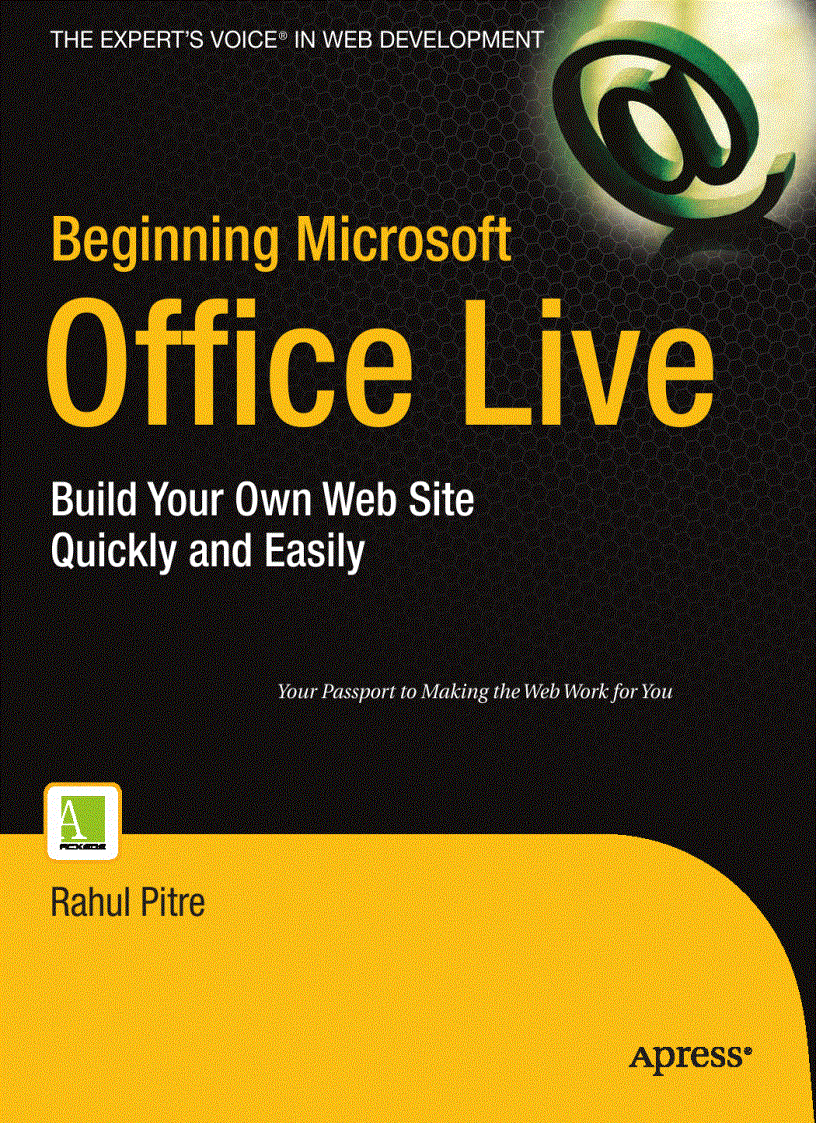 Beginning Microsoft Office Live Build Your Own Web Site Quickly and Easily