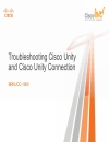 Troubleshooting Cisco Unity and Cisco Unity Connection