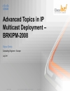 Advanced Topics in IP Multicast Deployment BRKIPM 2008