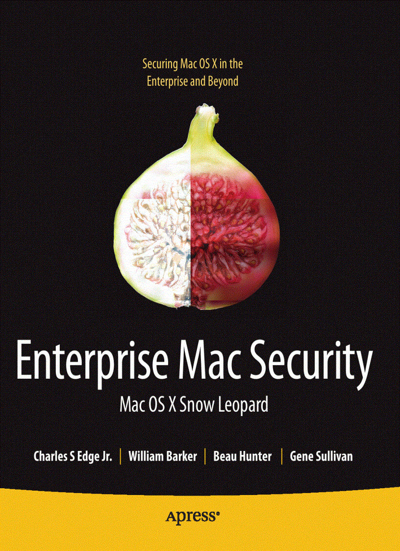 Enterprise Mac Security Mac OS X Snow Leopard