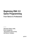 Beginning XNA 3 0 Game Programming From Novice to Professional