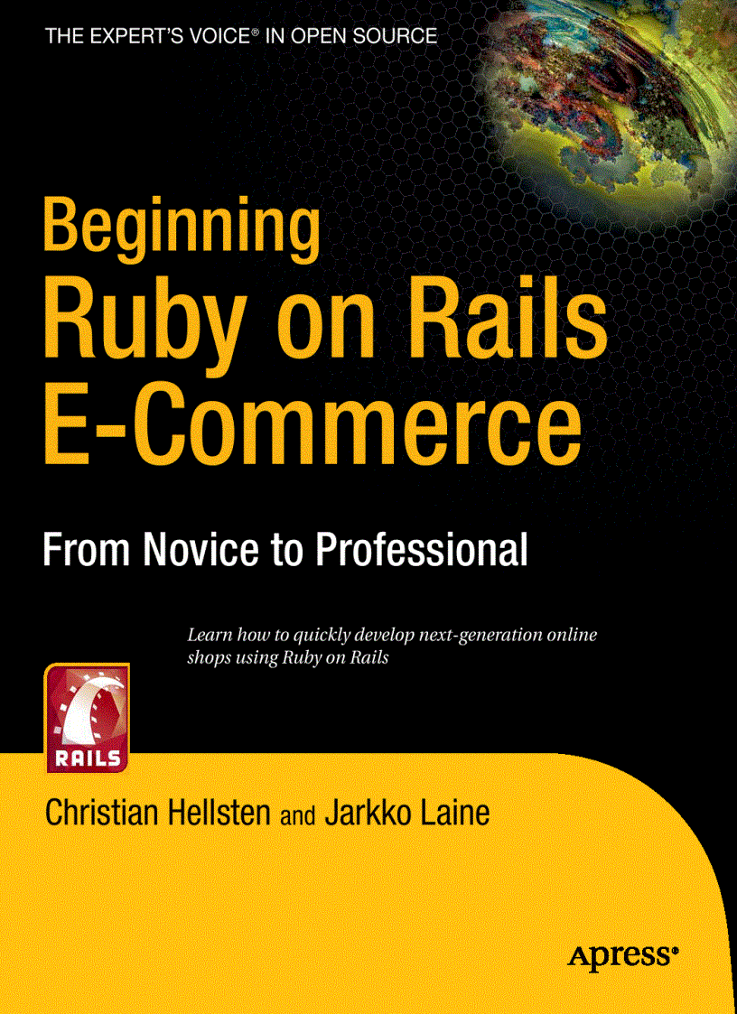 Beginning Ruby on Rails E Commerce From Novice to Professional