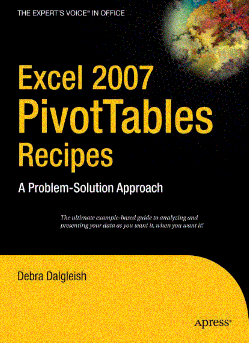 Excel 2007 PivotTables Recipes A Problem Solution Approach