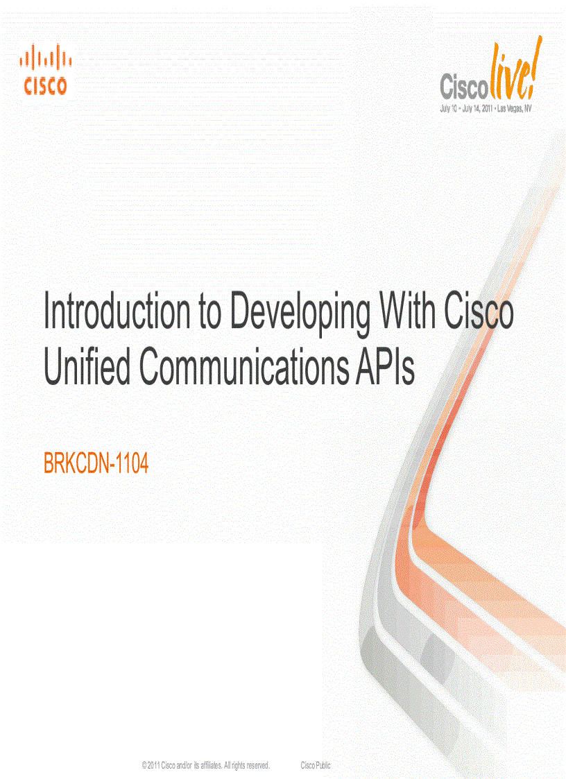 Introduction to Developing With Cisco Unified Communications APIs