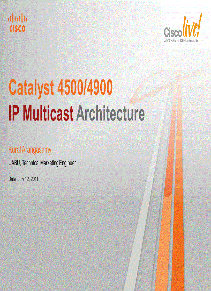 Catalyst 4500 4900 IP Multicast Architecture