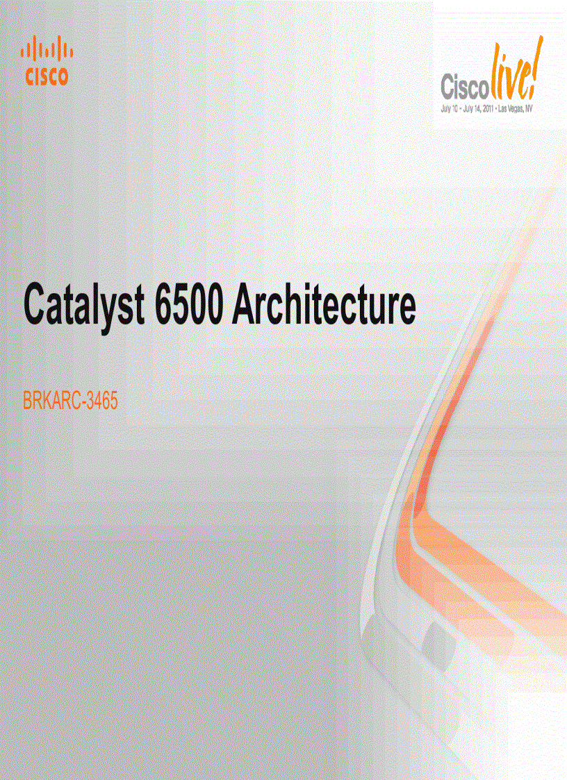 Catalyst 6500 Architecture