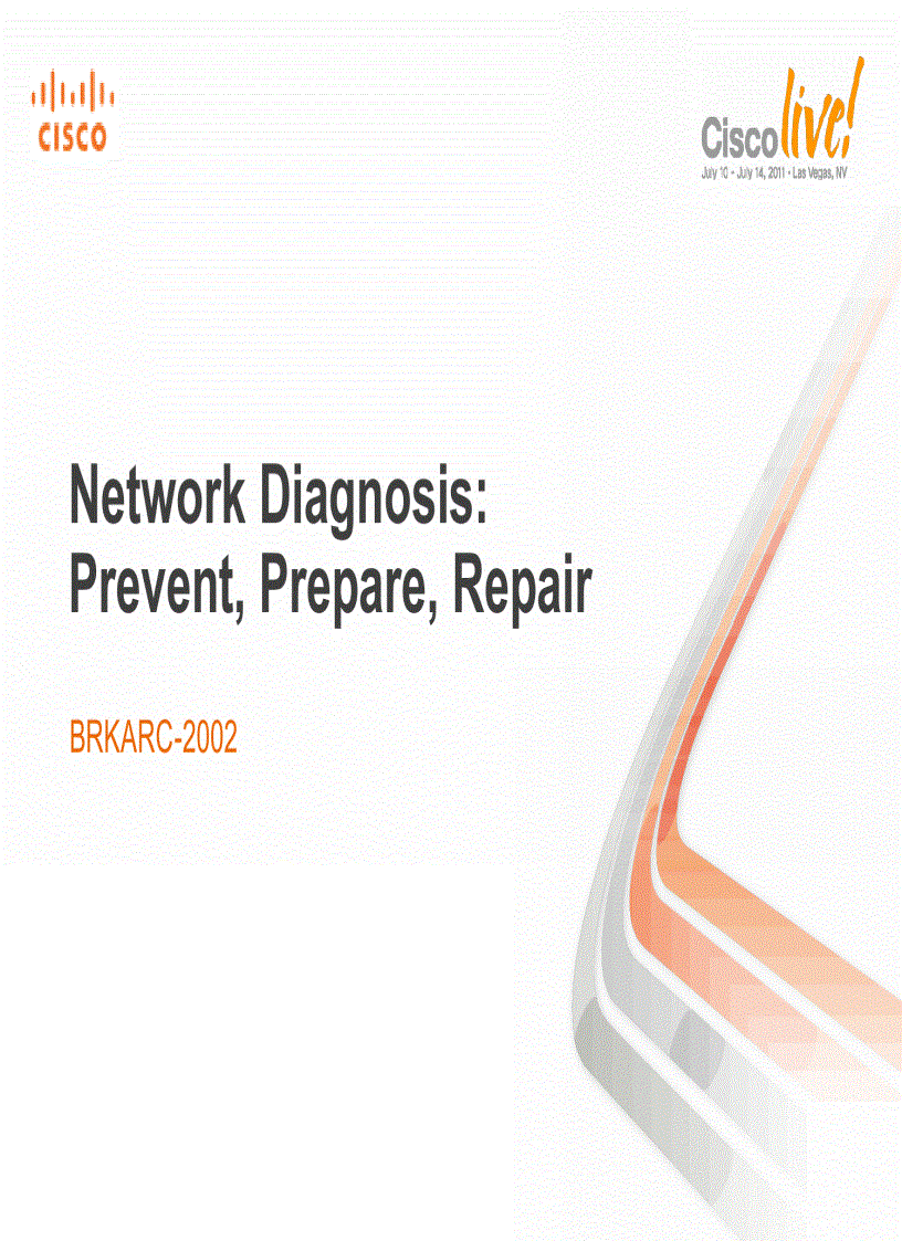 Network Diagnosis Prevent Prepare Repair