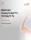 BRKOPT 2010 Choosing The Right FTTxTechnology For You