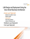 LAN Design and Deployment Using the Cisco Smart Business Architecture